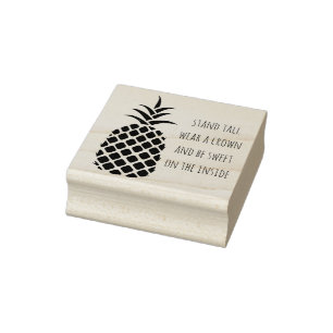 Custom Pineapple Stand Tall Wear a Crown Rubber Stamp
