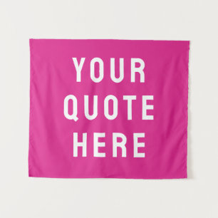 Custom Pink Banner Personalised Your Quote Wall Tapestry