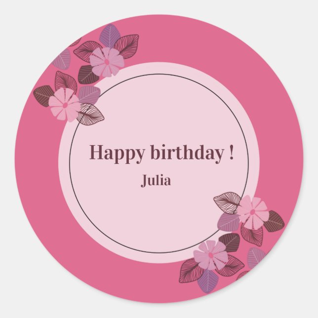 Custom pink happy birthday floral girl   classic round sticker (Front)