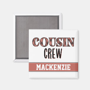 Custom Plaid Pattern Cousin Crew Cousin Squad Magnet