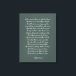 Custom Poem Print on Canvas<br><div class="desc">Add your favourite poem or verse to this high quality gallery wrap canvas. Customise the text,  font and size to make a memorable gift for yourself or loved one to admire and be inspired for years to come.</div>