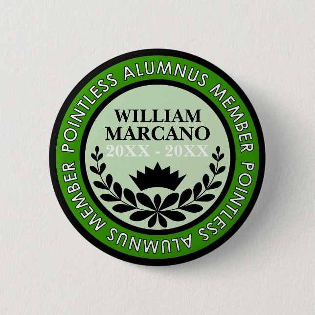 [Custom] Pointless Alumnus Member Collectable Pin (Front)