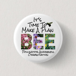 Custom Pollinator Organisation Plan Bee 3 Cm Round Badge