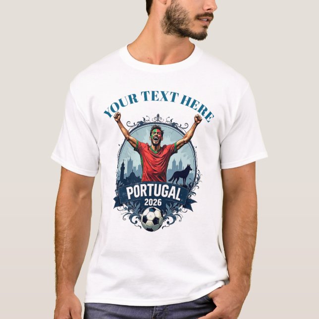 Custom Portugal Soccer Football Team Supporters T-Shirt (Front)
