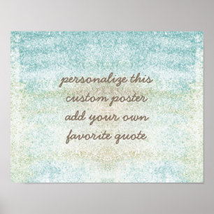 custom poster add your own quote distressed style