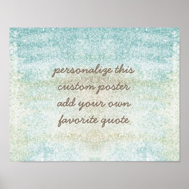 custom poster add your own quote distressed style (Front)