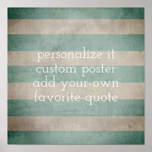 custom poster add your quote shabby chic stripes