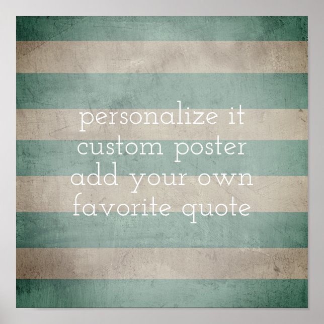 custom poster add your quote shabby chic stripes (Front)