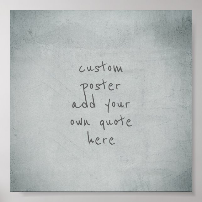 custom poster personalise with your own quote (Front)