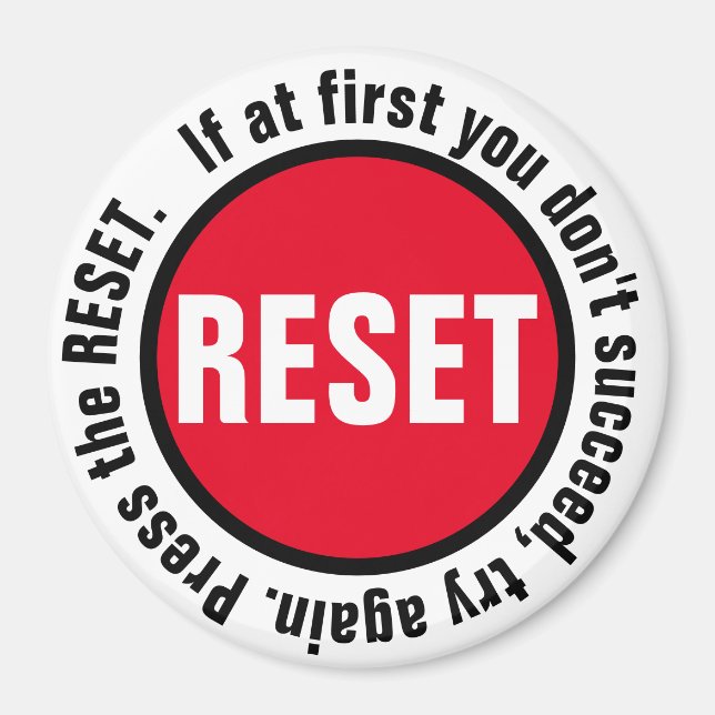 Custom Press the Reset Button Magnet (Front)