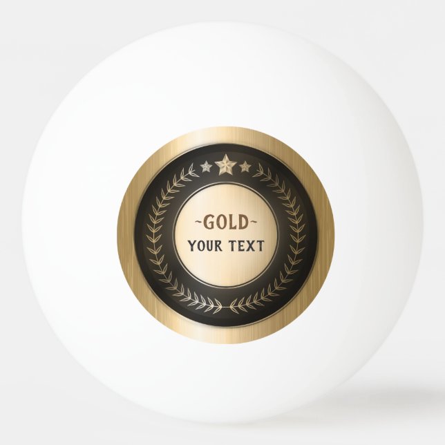CUSTOM PRINT DIY MEDAL Gold #1 ADD YOUR LOGO edit Ping Pong Ball (Front)