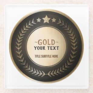 CUSTOM PRINT DIY MEDAL Gold #1 Champion EDITABLE Glass Coaster