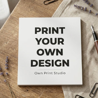 Custom Print Your Own | Printing My Own To Order Notepad