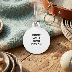 Custom Print Your Own   Printing My Own To Order Pet Tag