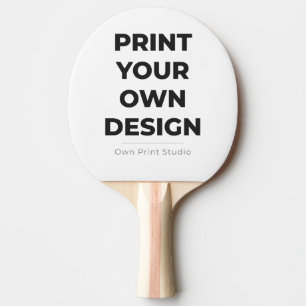 Custom Print Your Own Printing My Own To Order Ping Pong Paddle