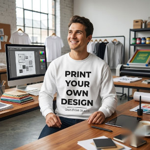 Custom Print Your Own   Printing My Own To Order Sweatshirt