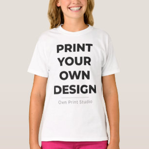 Custom Print Your Own Printing My Own To Order T-Shirt
