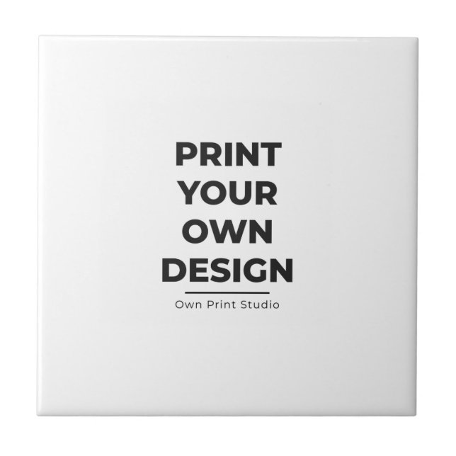 Custom Print Your Own | Printing My Own To Order Tile (Front)