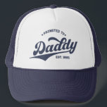 Custom Promoted to Daddy New Dad Father's Day Trucker Hat<br><div class="desc">Custom Promoted to Daddy New Dad Father's Day T-Shirt: a perfect gift for first-time dads! This tee is customisable with a custom year,  making it great for baby showers,  paternity leave,  or everyday dad life.</div>