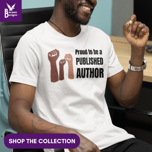 Custom Proud Black Melanin Book Author  T-Shirt (Black man wearing a Proud to be a Published Author tee, ideal for Black Authors. Shop the collection)