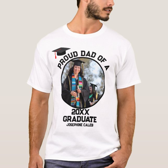 Custom Proud Dad of a Graduate Photo T-Shirt (Front)