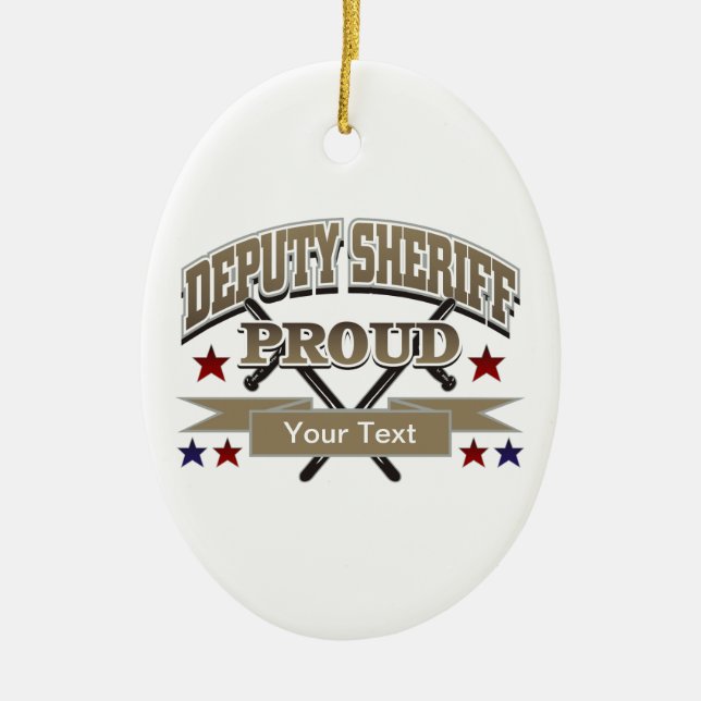 Custom Proud Deputy Sheriff Ceramic Tree Decoration (Front)
