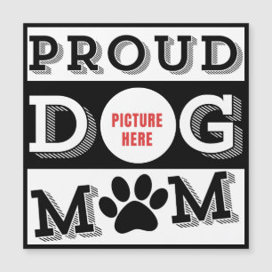 Custom Proud Dog Mum Pet Lover 