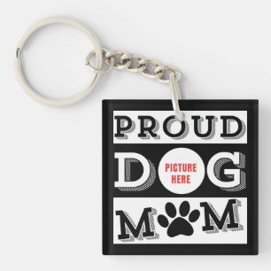 Custom Proud Dog Mum Pet Lover  Key Ring