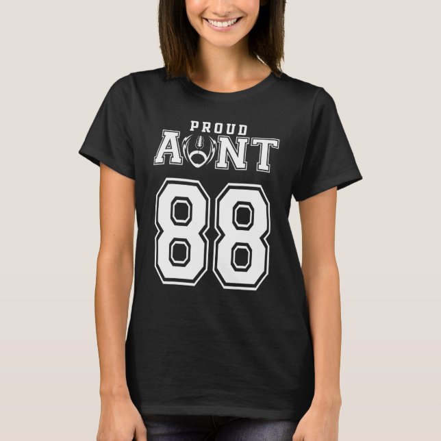 Custom Proud Football Aunt Number 88 Personalised  T-Shirt (Front)