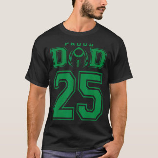 Custom Proud Football Dad Number 25 G Personalised T-Shirt