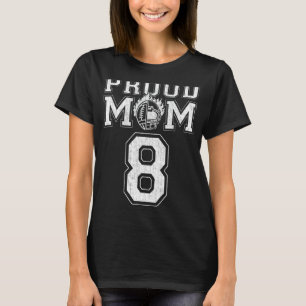 Custom Proud Football Mum Number 8 For Football Fa T-Shirt