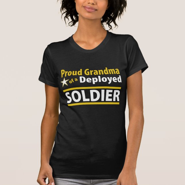 Custom Proud Grandma of a Deployed Soldier Shirt (Front)