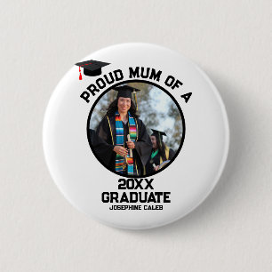 Custom Proud Mum of a Graduate Photo 6 Cm Round Badge