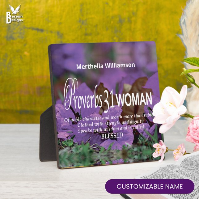 Custom PROVERBS 31 WOMAN Inspirational Floral Plaque (Pretty PROVERBS 31 floral Christian plaque in purple. Ideal personalized Mother's Day gift for Moms)
