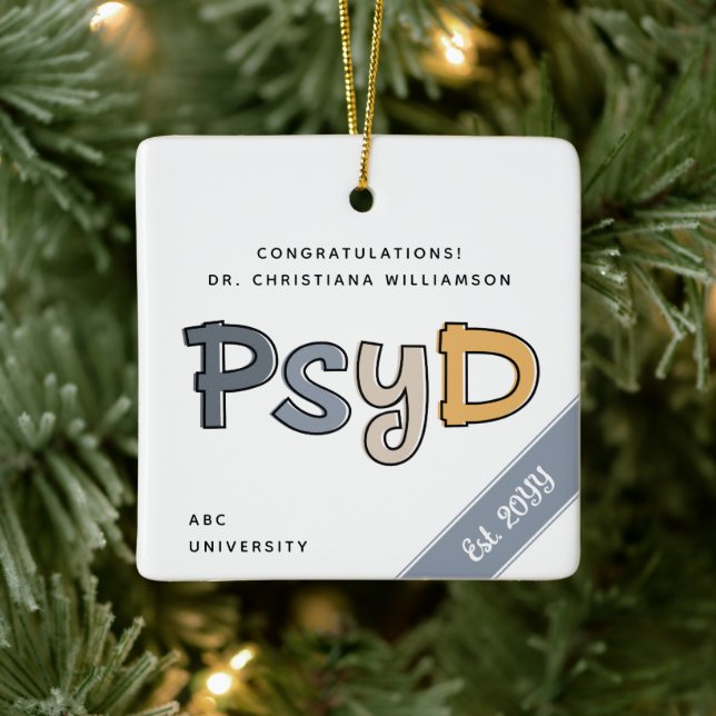 Custom PsyD Doctor of Psychology Psychologist Ceramic Ornament (Tree)