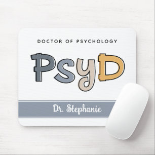 Custom PsyD Doctor of Psychology Psychologist Mouse Mat