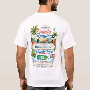 Custom Puerto Rican Family Reunion Puerto Rico T-Shirt