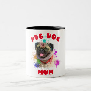 Custom Pug Mum Dog Best Crazy Dog Lady Two-Tone Coffee Mug