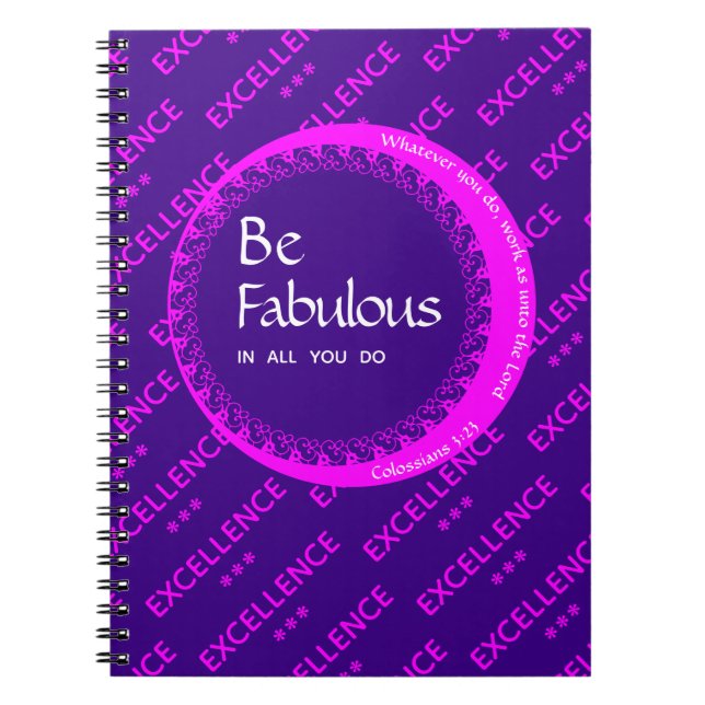 Custom Purple Pink Motivational BE FABULOUS Notebook (Front)