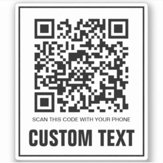 Custom QR code and text Sticker