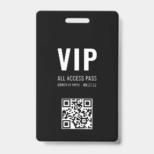 Custom QR Code Black White VIP All Access Pass ID Badge