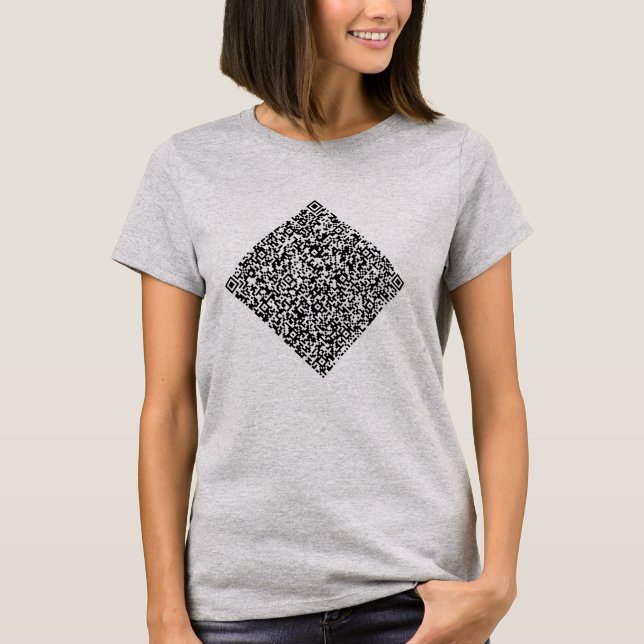 Custom QR Code Scan Info Your Own Design T-Shirt (Front)
