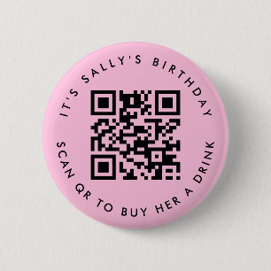Custom Qr codes Cash App Birthday Pin, Light Pink 6 Cm Round Badge