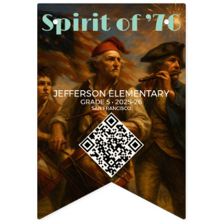 Custom QR School Banner • 1776–2026 Pride Tribute!
