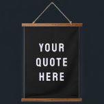 Custom Quote Banner Personalised Your Quote Wall Hanging Tapestry<br><div class="desc">custom quote banner tapestry backdrop,  custom wall art banner personalised,  with any quote rustic style,  custom your quote wall hanging,  kid's room wall decor art,  custom wall decor hanging flag,  kids room decor personalised banner,  nursery new baby kid child,  child's room children's room baby's,  unique baby shower gift present</div>