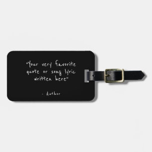 Custom quote black double sided luggage tag