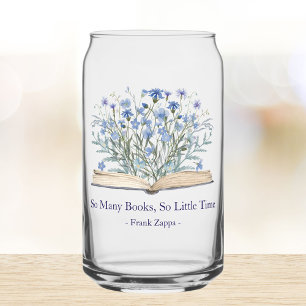 Custom Quote Blue Flowers Grow From Book Can Glass