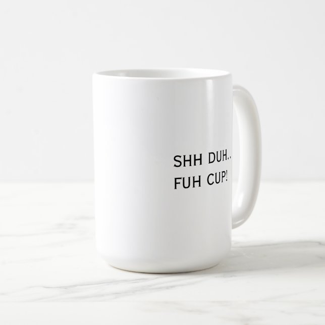 Custom Quote Coffee Mug (Front Right)