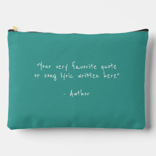 Custom quote - create your own teal accessory pouch