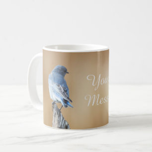 Custom Quote Mountain Bluebird Coffee Mug
